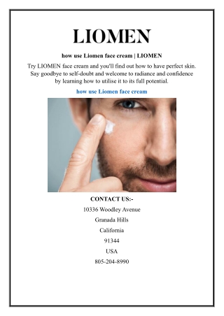 how use Liomen face cream LIOMEN