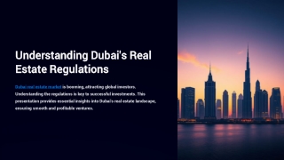 Understanding Dubai's Real Estate Regulations