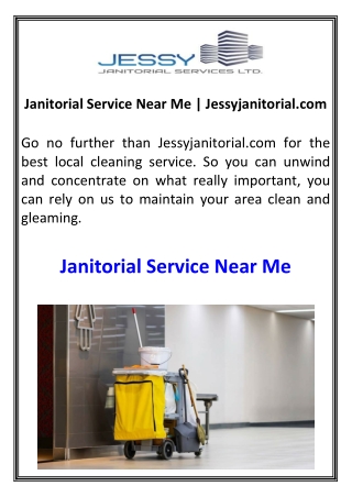 Janitorial Service Near Me  Jessyjanitorial.com