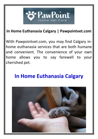 In Home Euthanasia Calgary  Pawpointvet.com