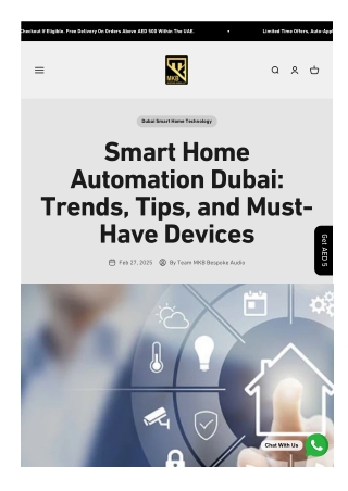 Smart Home Automation Dubai - Trends, Tips, and Must-Have Devices