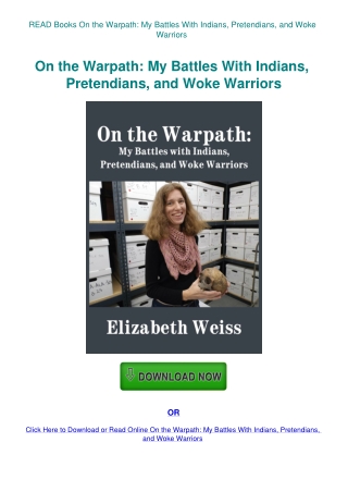 READ Books On the Warpath My Battles With Indians  Pretendians  and Woke Warriors