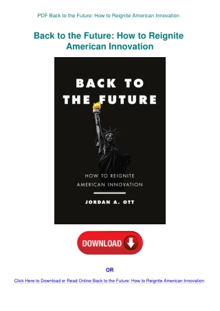 PDF Back to the Future How to Reignite American Innovation