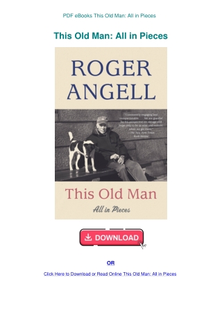 PDF eBooks This Old Man All in Pieces