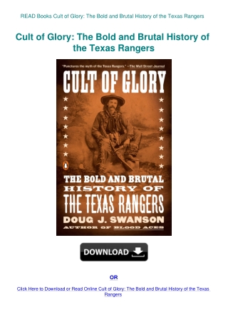 READ Books Cult of Glory The Bold and Brutal History of the Texas Rangers