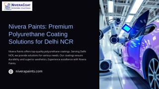 Premium Polyurethane Coating in Delhi NCR – Nivera Paints