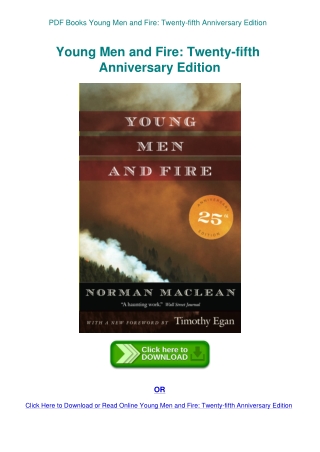 PDF Books Young Men and Fire Twenty-fifth Anniversary Edition