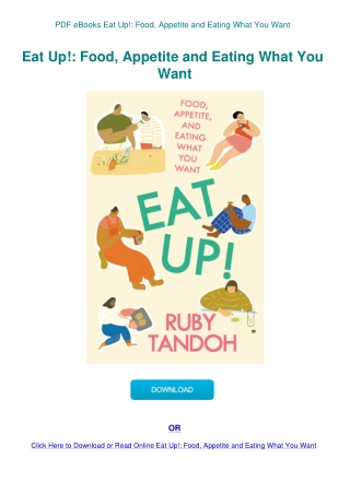 PDF eBooks Eat Up! Food  Appetite and Eating What You Want