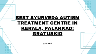 Best Ayurveda Autism Treatment Centre in Kerala, Palakkad GratusKid