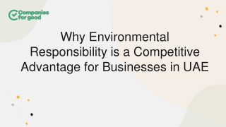 Why Environmental Responsibility is a Competitive Advantage for Businesses in UAE
