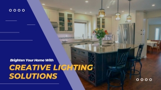 Brighten Your Home This Winter With Creative Lighting Solutions