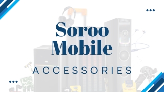 Soroo Mobile Accessories