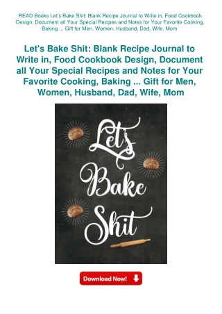 READ Books Let's Bake Shit Blank Recipe Journal to Write in  Food Cookbook Design  Document all Your