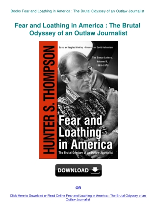 Books  Fear and Loathing in America  The Brutal Odyssey of an Outlaw Journalist