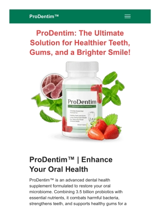 ProDentim – A Natural Solution for Stronger Teeth and Healthier Gums!