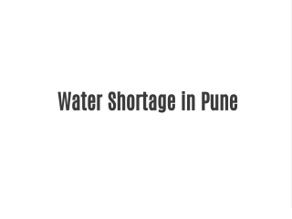 Water Shortage in Pune: Causes, Impact & Solutions