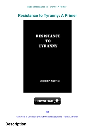 eBook Resistance to Tyranny A Primer