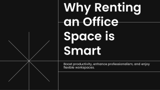 Why Renting an Office Space is Smart