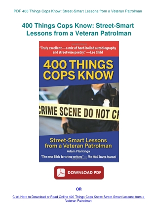 PDF 400 Things Cops Know Street-Smart Lessons from a Veteran Patrolman