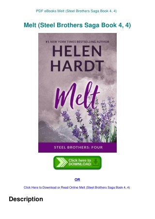 PDF eBooks Melt (Steel Brothers Saga Book 4  4)