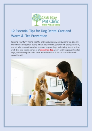 12 Essential Tips for Dog Dental Care and Worm & Flea Prevention