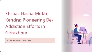 Nasha Mukti Kendra Service Center in Gorakhpur | Ehsaas Rehab