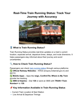 Real-Time Train Running Status: Track Your Journey with Accuracy