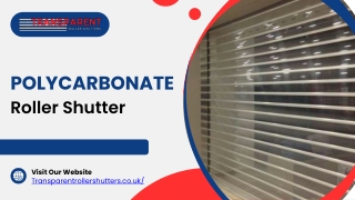 Polycarbonate Roller Shutter