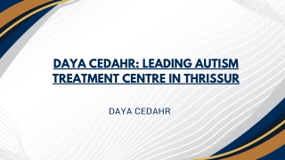 Daya Cedahr Leading Autism Treatment Centre in Thrissur