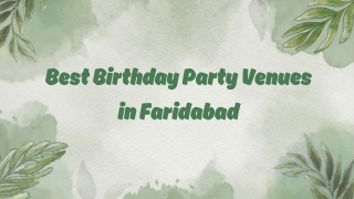 Best Birthday Party Venues in Faridabad | Partyvillas