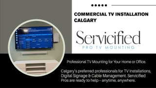 Commercial TV Installation Calgary