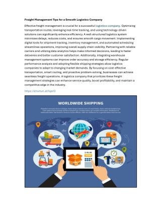 Freight Management Tips for a Smooth Logistics Company