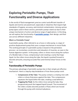 Exploring Peristaltic Pumps, Their Functionality and Diverse Applications
