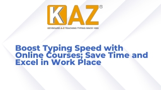 Boost Typing Speed with Online Courses; Save Time and Excel in Work Place