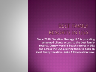Best Family Resorts In USA