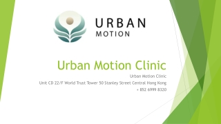 Urban Motion Clinic