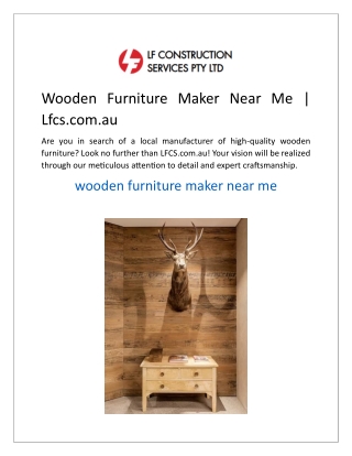Wooden Furniture Maker Near Me  Lfcs.com