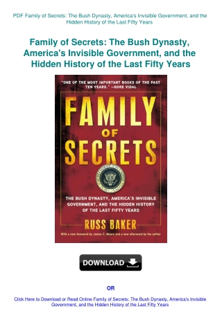 PDF Family of Secrets The Bush Dynasty  America's Invisible Government  and the Hidden History of th