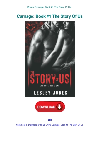 Books  Carnage Book #1 The Story Of Us
