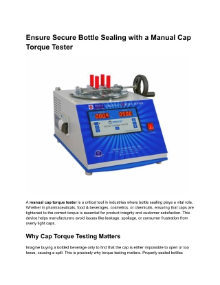 Ensure Secure Bottle Sealing with a Manual Cap Torque Tester