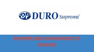 Duropipe - Leading PVC Pipe Wholesaler in Varanasi