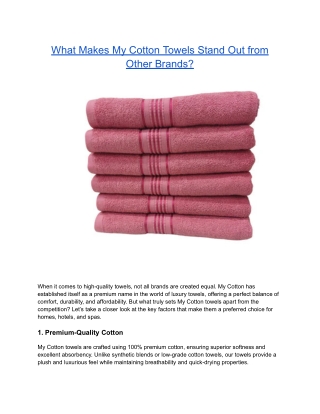 What Makes My Cotton Towels Stand Out from Other Brands