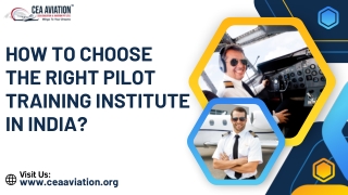 How to choose the right pilot training institute in India?