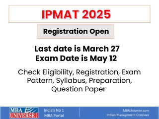 IPMAT 2025 Registration Open – Last Date, Eligibility, Exam Pattern & Preparatio