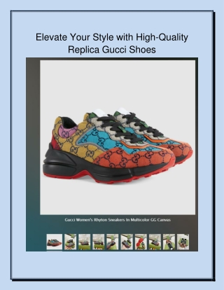 Elevate Your Style with High-Quality Replica Gucci Shoes
