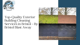 Top-Quality Exterior Building Cleaning Services in Bristol - By Bristol Blast Away