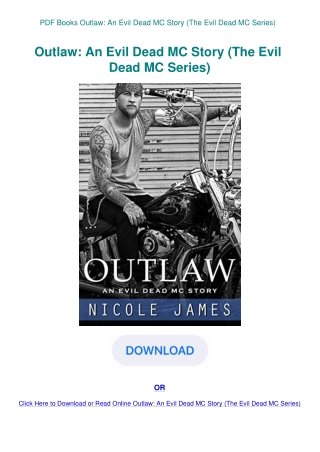 PDF Books Outlaw An Evil Dead MC Story (The Evil Dead MC Series)