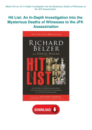 eBook Hit List An In-Depth Investigation into the Mysterious Deaths of Witnesses to the JFK Assassin