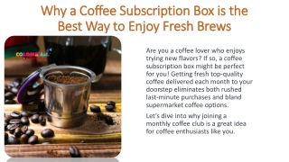 Why a Coffee Subscription Box is the Best