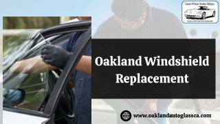 Oakland Windshield Replacement